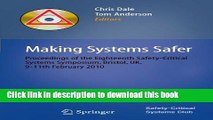 Read Making Systems Safer: Proceedings of the Eighteenth Safety-Critical Systems Symposium,