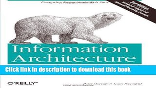 Read Information Architecture for the World Wide Web: Designing Large-Scale Web Sites, 3rd Edition