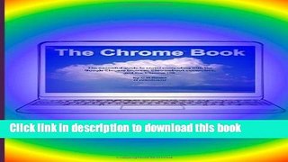 Read The Chrome Book Ebook Online