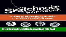 Read The Sketchnote Handbook: the illustrated guide to visual note taking  Ebook Free