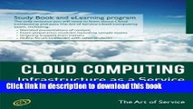 Read Cloud Computing IaaS Infrastructure as a Service Specialist Level Complete Certification Kit