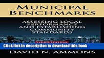 Read Municipal Benchmarks: Assessing Local Perfomance and Establishing Community Standards  PDF
