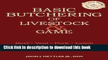 Read Basic Butchering of Livestock   Game  Ebook Free