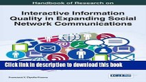 Read Handbook of Research on Interactive Information Quality in Expanding Social Network