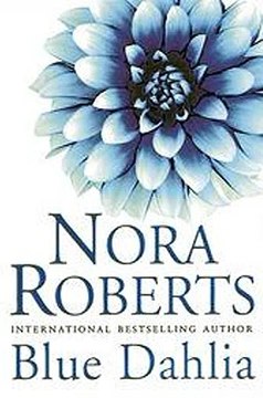 Blue Dahlia Nora Roberts Ebook EPUB PDF