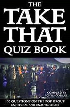 The Take That Quiz Book Chris Cowlin Ebook EPUB PDF