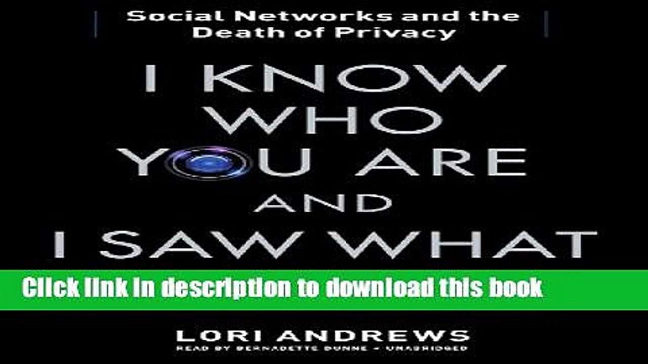Read I Know Who You Are and I Saw What You Did: Social Networks and the Death of Privacy Ebook