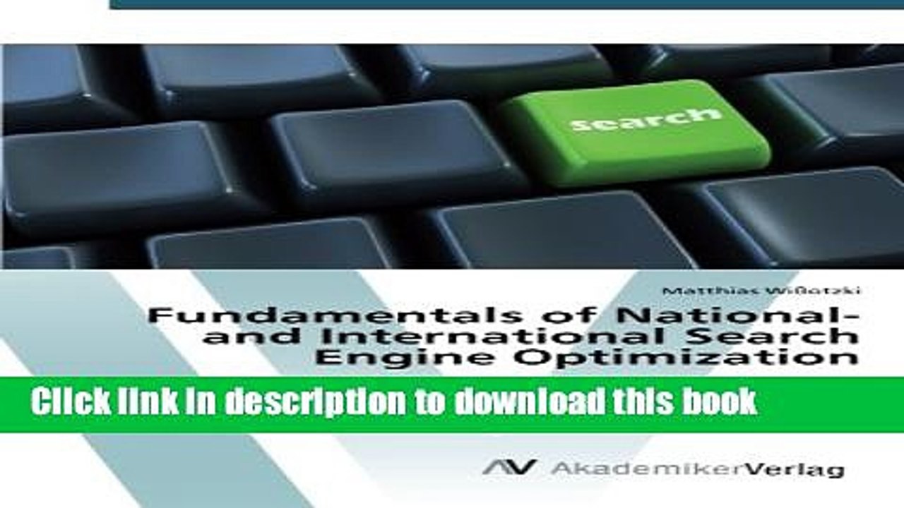 Read Fundamentals of National- and International Search Engine Optimization: E- Commerce oriented