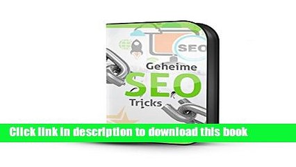 Download Geheime Seo Tricks: Seo lernen leicht gemacht (German Edition) PDF Online