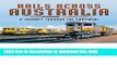 [PDF]  Rails Across Australia: A Journey Through the Continent  [Read] Full Ebook