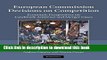 [PDF]  European Commission Decisions on Competition: Economic Perspectives on Landmark Antitrust