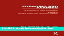 [PDF]  Foraging and Farming: The Evolution of Plant Exploitation  [Read] Online