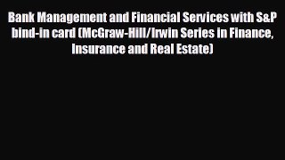 EBOOK ONLINE Bank Management and Financial Services with S&P bind-in card (McGraw-Hill/Irwin