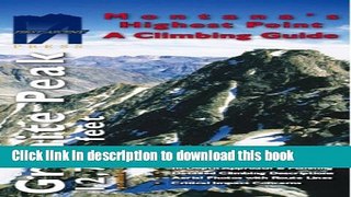[PDF] Granite Peak, Montana: A Climbing Guide and Topographic Map Read Online