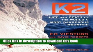 [PDF] K2: Life and Death on the World s Most Dangerous Mountain Read Online