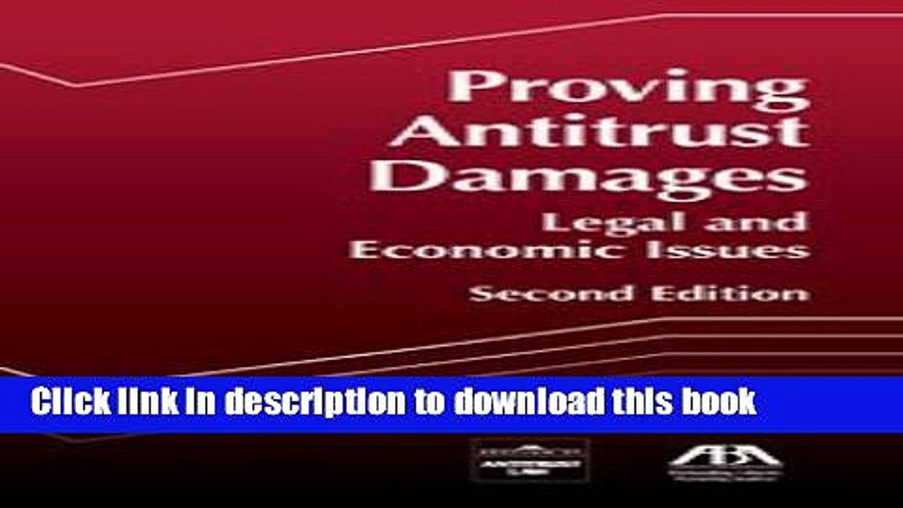 [PDF]  Proving Antitrust Damages: Legal and Economic Issues  [Download] Full Ebook