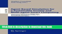 Read Agent Based Simulation for a Sustainable Society and Multiagent Smart Computing: