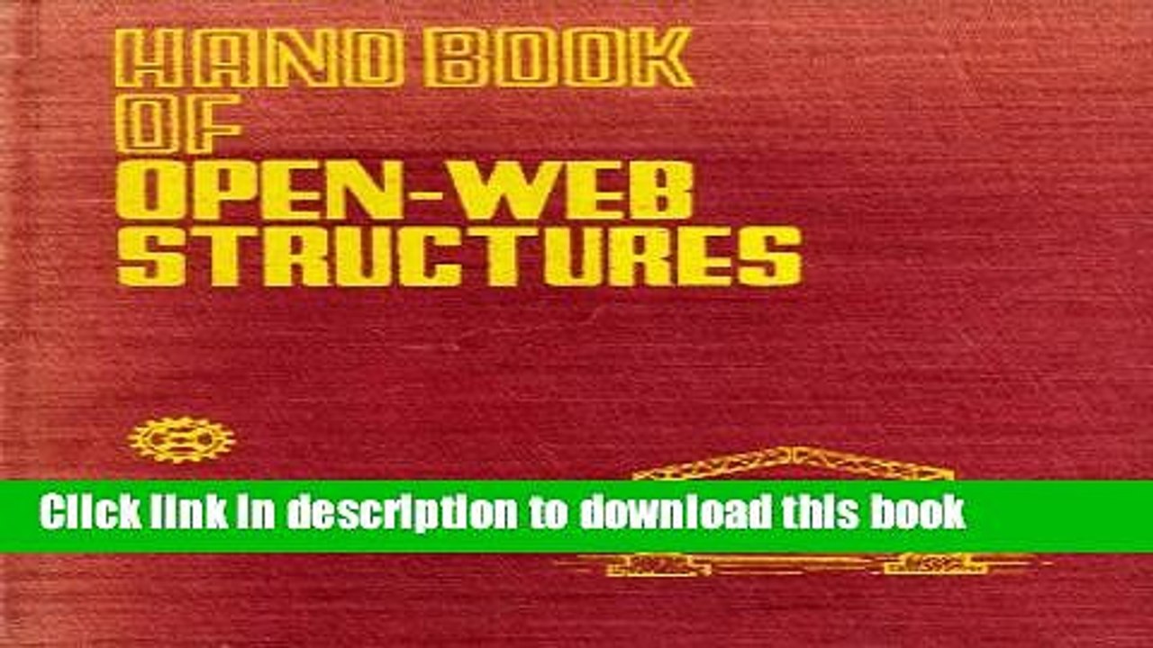 Read Handbook of Open-Web Structures (Central Mechanical Engineering Research Institute