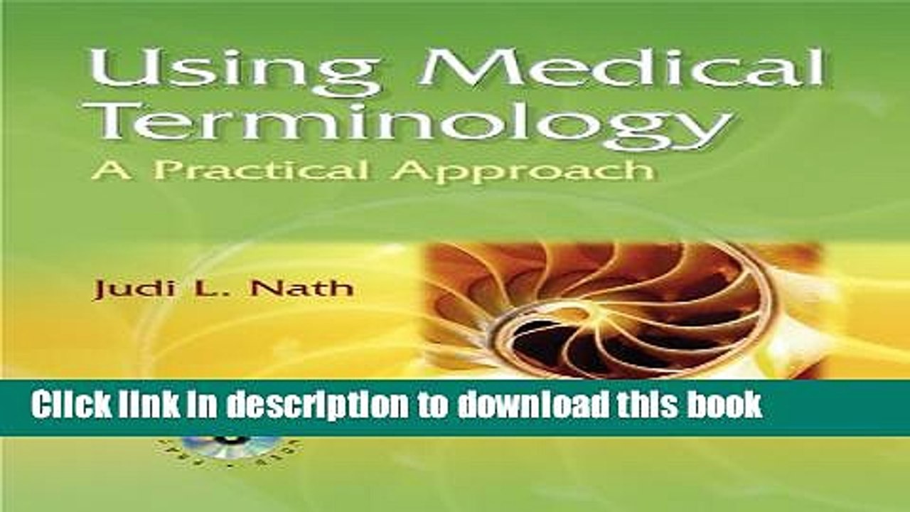 Read Using Medical Terminology: A Practical Approach  Ebook Free
