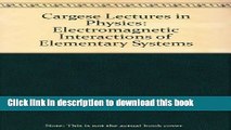 [PDF]  Cargese Lectures in Physics: v. 7: Electromagnetic Interactions of Elementary Systems