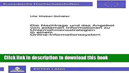 Read Die Nachfrage und das Angebot von externen Informationen zu Unternehmensstrategien in einem