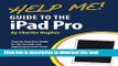 Read Help Me! Guide to the iPad Pro: Step-by-Step User Guide for the Seventh and Eighth Generation