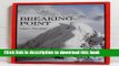 [PDF] Breaking Point: Challenge on Alaska s Mt. Hunter Read Online
