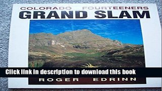 [PDF] Colorado Fourteeners Grand Slam Read Online