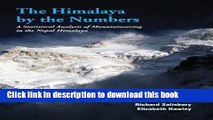 [PDF] Himalaya By The Numbers: A Statistical Analysis of Mountaineering in The Nepal Himalaya Read