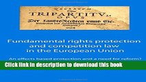 [PDF]  Fundamental rights protection and competition law in the European Union: an effects based