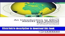 Read An Introduction to DDoS Attacks and Defense Mechanisms: An Analyst s Handbook PDF Free
