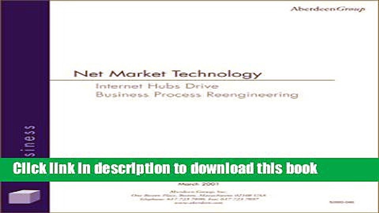 Read Net Market Technology : Internet Hubs Drive Business Process Reengineering~Buyer s Guide  PDF