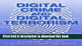 Read Digital Crime   Digital Terrorism (06) by Taylor, Robert W - Caeti, Tory J - Loper, Kall J -