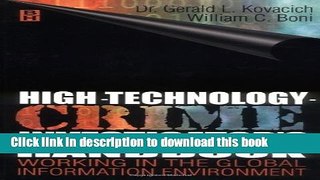 Read High Technology Crime Investigator s Handbook: Working in the Global Information Environment