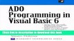 Read ADO Programming in Visual Basic 6 Ebook Free