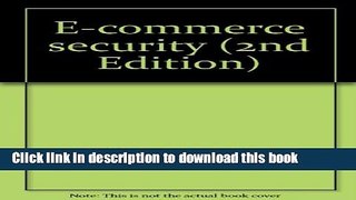 Download E-commerce security (2nd Edition)  PDF Online