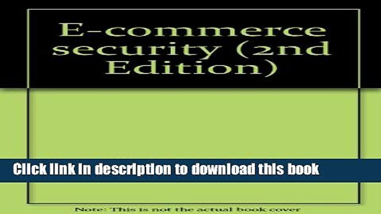 Download E-commerce security (2nd Edition)  PDF Online