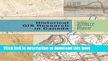 [PDF] Historical GIS Research in Canada (Canadian History and Environment) Download Full Ebook