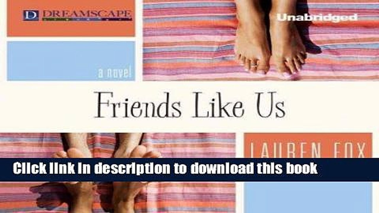 Read Friends Like Us  Ebook Free