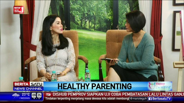 Happy Parenting: Healthy Parenting #3