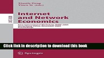 Read Internet and Network Economics: First International Workshop, WINE 2005, Hong Kong, China,