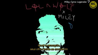 LOLAWOLF - Teardrop ft. Miley Cyrus [Legendado] ᴴᴰ