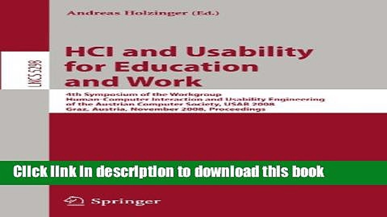 Read HCI and Usability for Education and Work: 4th Symposium of the Workgroup Human-Computer
