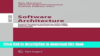 Read Software Architecture: Second International Conference, ECSA 2008 Paphos, Cyprus, September