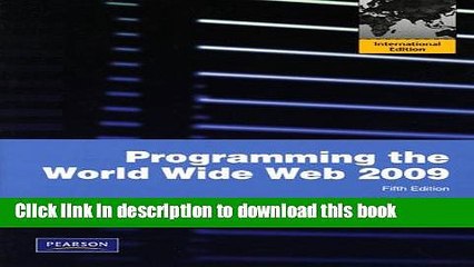 Download Programming the World Wide Web  PDF Online