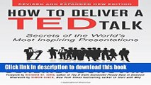 Download Books How to Deliver a TED Talk: Secrets of the World s Most Inspiring Presentations,