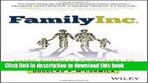 Read Books Family Inc.: Using Business Principles to Maximize Your Family s Wealth (Wiley Finance)