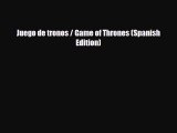 Free [PDF] Downlaod Juego de tronos / Game of Thrones (Spanish Edition)  FREE BOOOK ONLINE