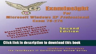 Read Examinsight for MCP / MCSE Certification: Installing, Configuring, and Administering