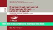 Read Entertainment Computing - ICEC 2008: 7th International Conference, Pittsburgh, PA, USA,